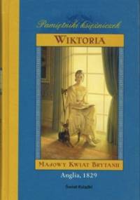 Wiktoria. Majowy kwiat Brytanii - Anna Kirwan