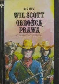 Wil Scott obrońcą prawa - Fritz Daum