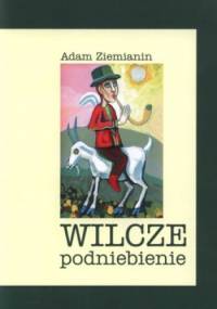 Wilcze podniebienie - Adam Ziemianin