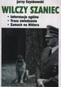 Wilczy Szaniec - Jerzy Szynkowski