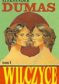 Wilczyce (2 tomy) - Aleksander Dumas (ojciec)