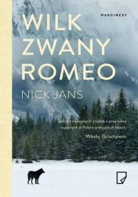 Wilk zwany Romeo - Nick Jans
