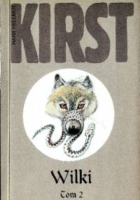 Wilki, t. 2 - Hans Hellmut Kirst