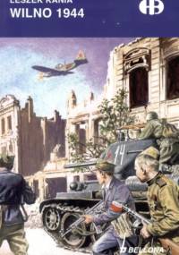 Wilno 1944 - Leszek Kania