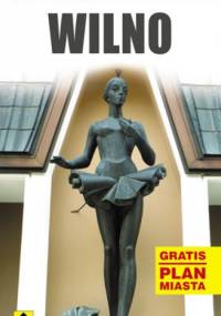 Wilno - od środka. Kieszonkowy przewodnik. - Grzegorz Micuła