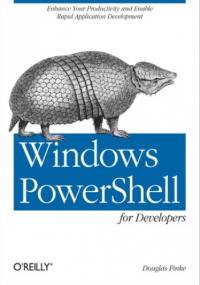 Windows PowerShell for Developers - Finke Douglas
