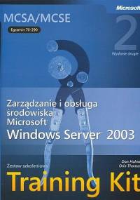 Windows Server 2003 Training Kit - Dan Holme, Orin Thomas