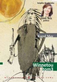 Winnetou. Tom III - Karol May