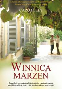 Winnica marzeń - Caro Feely