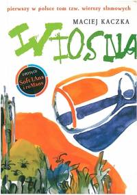 Wiosna - Maciej Kaczka