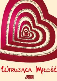 Wirująca miłość - Suzanne Selfors