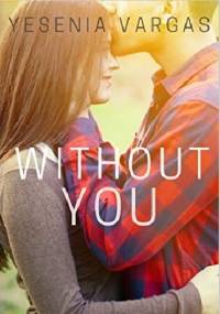 Without You - Yesenia Vargas