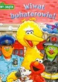 Wiwat bohaterowie! - Sarah Albee