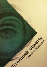 Wizerunek otwarty - Wanda Karczewska