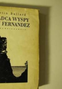 Władca wyspy Juan Fernandez - Martin Ballard