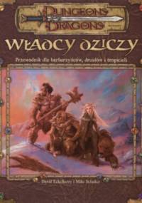 Władcy dziczy - David Eckelberry, Mike Selinker