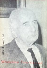 Władysław Tatarkiewicz - Marek Jaworski