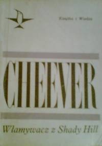 Włamywacz z Shady Hill - John Cheever