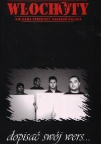 Włochaty. Dopisać swój wers... - Łukasz Gołębiewski