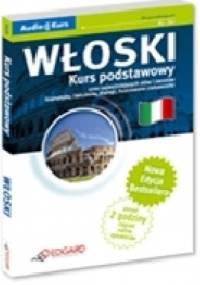 Włoski Kurs podstawowy - Nowa Edycja! Książka + 2 x CD Audio