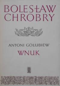 Wnuk - Antoni Gołubiew