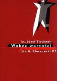 Wobec wartości - ks. Józef Tischner