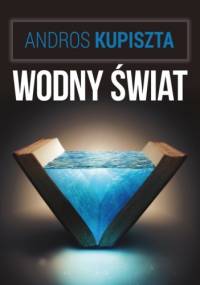 Wodny świat - Andros Kupiszta