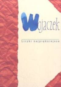 Wojaczek. Liryki najpiękniejsze - Rafał Wojaczek