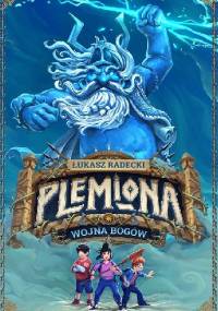 Wojna Bogów - Łukasz Radecki