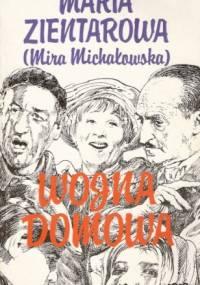 Wojna domowa - Maria Zientarowa