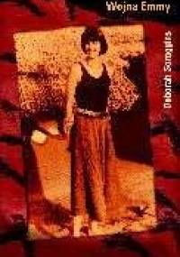 Wojna Emmy - Deborah Scroggins