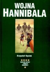 Wojna Hannibala - Krzysztof Kęciek