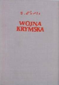 Wojna krymska, t. 1-2 - Eugeniusz Tarle