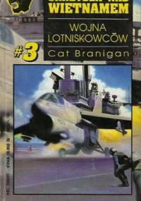 Wojna lotniskowców - Cat Branigan