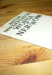 Wojna nerwów - Artur Międzyrzecki