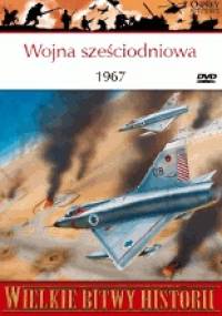 Wojna sześciodniowa 1967. III wojna izraelsko-arabska - Simon Dunstan