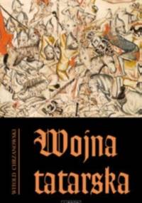 Wojna tatarska - Witold Chrzanowski