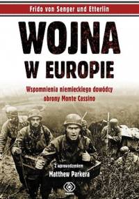Wojna w Europie - Frido von Senger und Etterlin