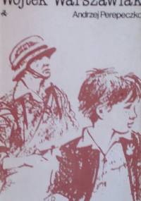 Wojtek Warszawiak - Andrzej Perepeczko