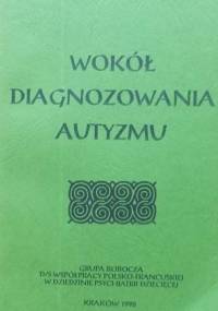 Wokół diagnozowania autyzmu