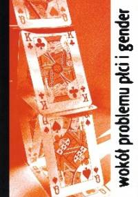 Wokół problemu płci i gender - Teresa Rzepa