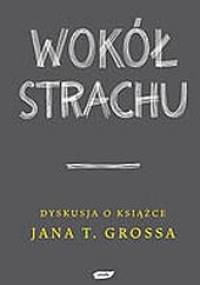 Wokół Strachu - Mariusz Gądek