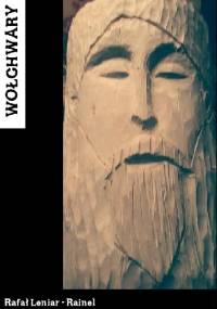 Wołchwary - Rafał Leniar