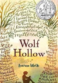 Wolf Hollow - Lauren Wolk