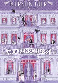 Wolkenschloss - Kerstin Gier
