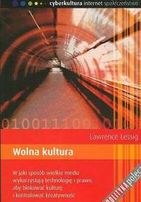 Wolna kultura - Lawrence Lessig