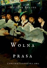 Wolna prasa - Hilaire Belloc