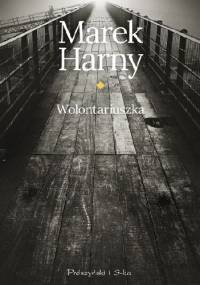 Wolontariuszka - Marek Harny
