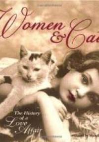 Women & Cats - The History of a Love Affair - Michelle R. Lovric