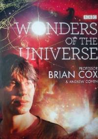 Wonders of the Universe - Brian Cox, Andrew Cohen